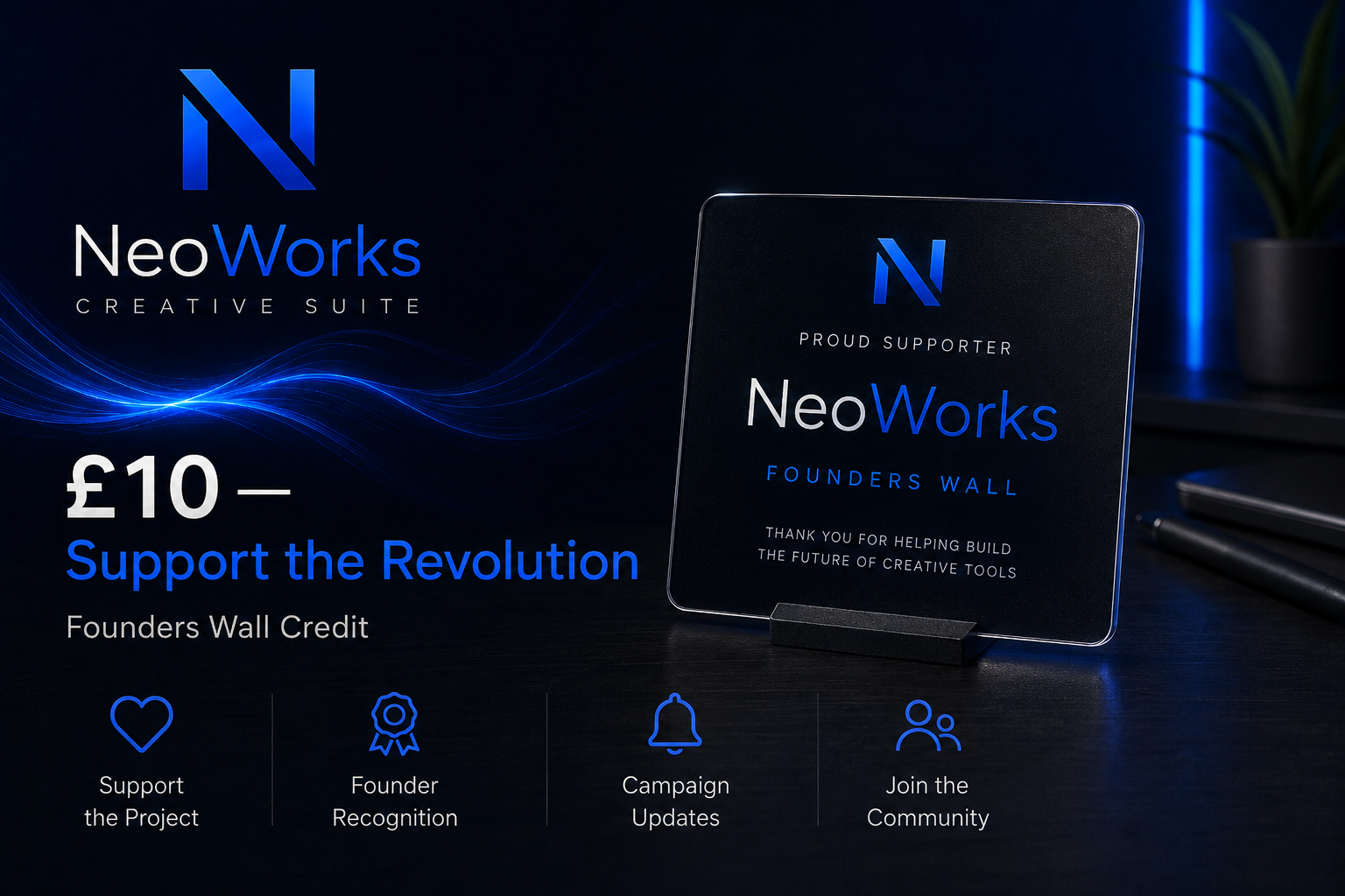 Support the Revolution — £10 NeoWorks campaign artwork
